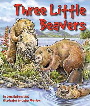 Three Little Beavers de Jean Heilprin Diehl