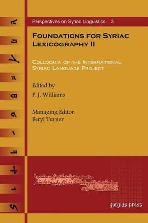 Foundations for Syriac Lexicography II de Beryl Turner