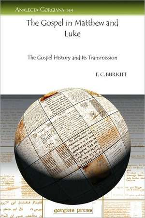 The Gospel in Matthew and Luke de F. Burkitt