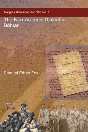 The Neo-Aramaic Dialect of Bohtan de Samuel Fox