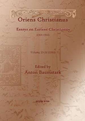 Oriens Christianus (1901-1939) (vol 21)