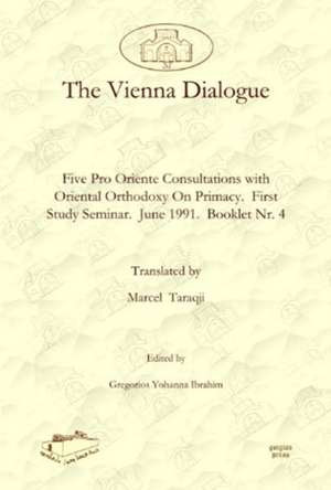 Taraqji, M: The Vienna Dialogue de Marcel Taraqji