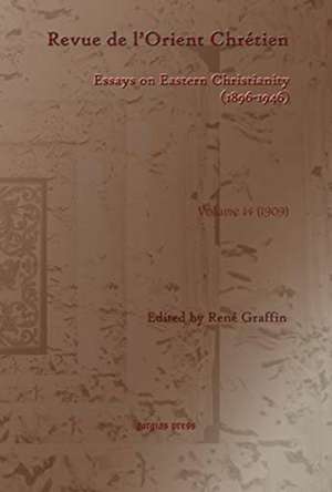 Revue de l'Orient Chretien (1896-1946)(vol 14)