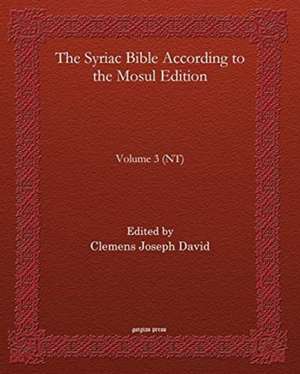 The Syriac Bible According to the Mosul Edition (Vol 3)