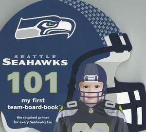 Seattle Seahawks 101 de Brad M. Epstein