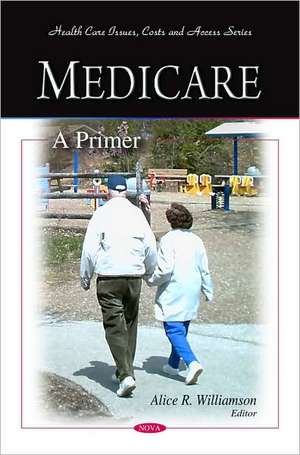 Medicare de Alice R. Williamson