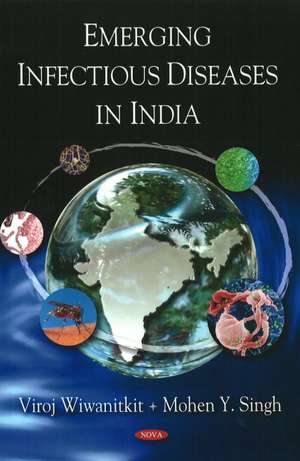 Emerging Infectious Diseases in India de Viroj Wiwanitkit