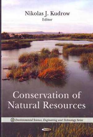 Conservation of Natural Resources de Nikolas J. Kudrow