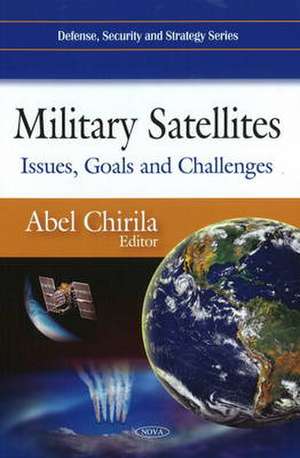 Military Satellites de Abel Chirila