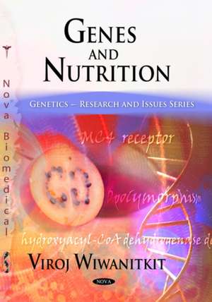 Genes and Nutrition de Viroj Wiwanitkit