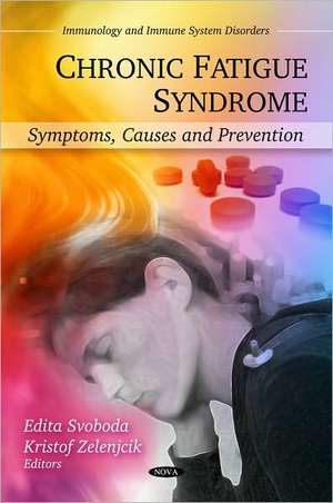 Chronic Fatigue Syndrome de Edita Svoboda