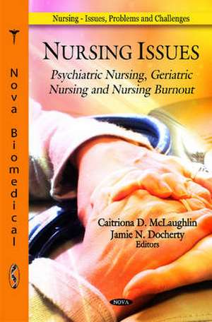 Nursing Issues de Caitriona D. McLaughlin