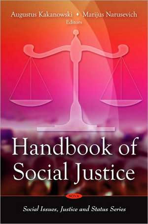 Handbook of Social Justice de Augustus Kakanowski