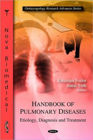 Handbook of Pulmonary Diseases de Krisztian Fodor