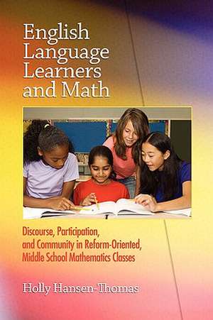 English Language Learners and Math de Holly Hansen-Thomas