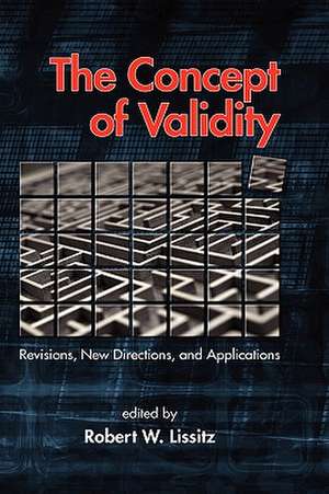 The Concept of Validity de Robert W. Lissitz