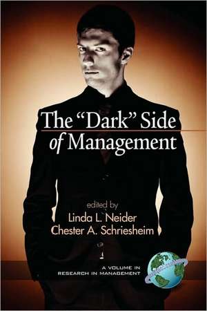 The Dark Side of Management (PB) de Linda L. Neider