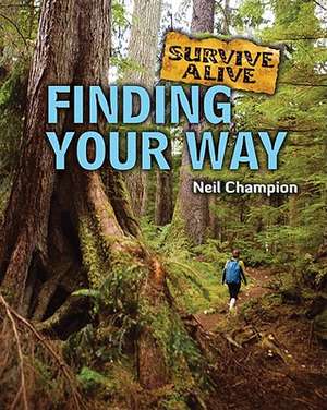 Finding Your Way de Neil Champion