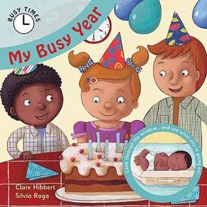 My Busy Year de Clare Hibbert