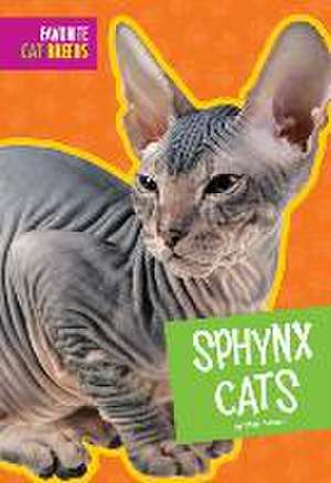 Sphynx Cats de Mari C. Schuh