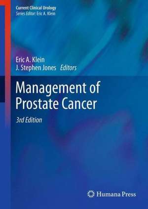 Management of Prostate Cancer de Eric A. Klein