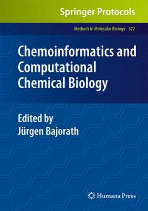 Chemoinformatics and Computational Chemical Biology de Jürgen Bajorath