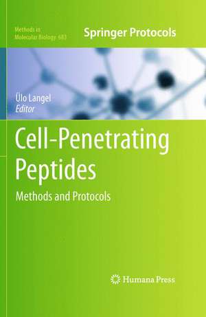 Cell-Penetrating Peptides: Methods and Protocols de Ülo Langel