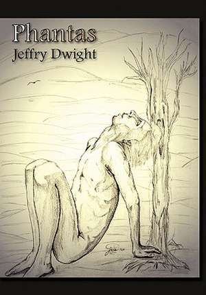 Phantas de Jeffry Dwight