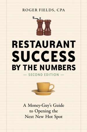 Restaurant Success by the Numbers de Roger Fields