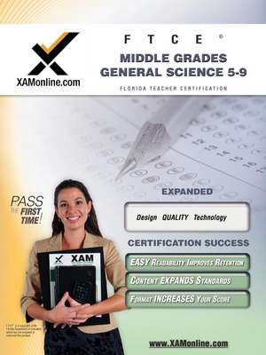 FTCE Middle Grades General Science 5-9 de Sharon Wynne