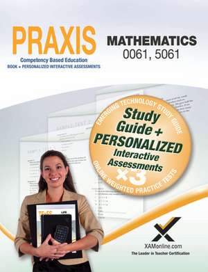 Praxis Mathematics 0061, 5061 Book and Online de Sharon Wynne