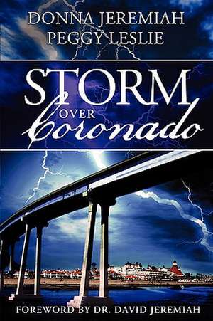 Storm Over Coronado de Donna Jeremiah