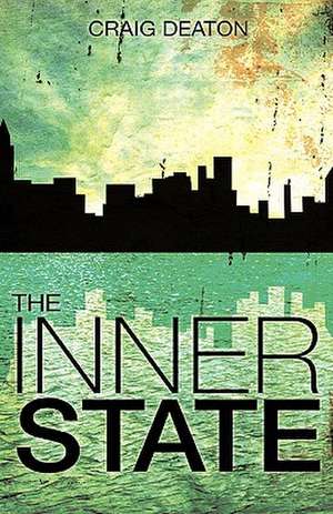 The Inner State de Craig Deaton