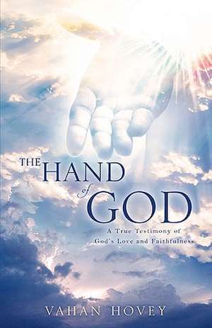 The Hand of God de Vahan Hovey