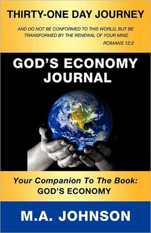 God's Economy Journal de M.A. Johnson