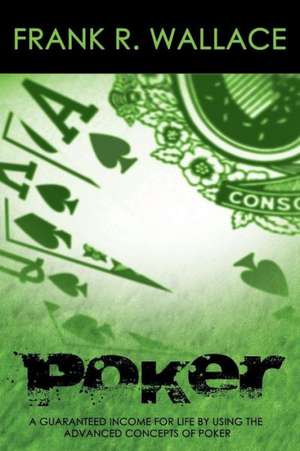 Poker de Frank R. Wallace