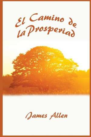 El Camino de La Prosperidad: The What Am I? Book(a Collection of Fun Education Riddles for Kids and a de James Allen