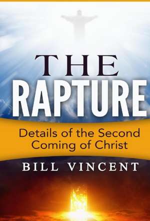 The Rapture de Bill Vincent