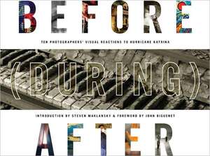 Before (During) After de John Biguenet