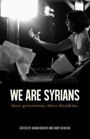 We Are Syrians First de Adam Braver