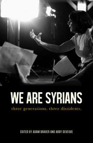 We Are Syrians de Naila Al-Atrash