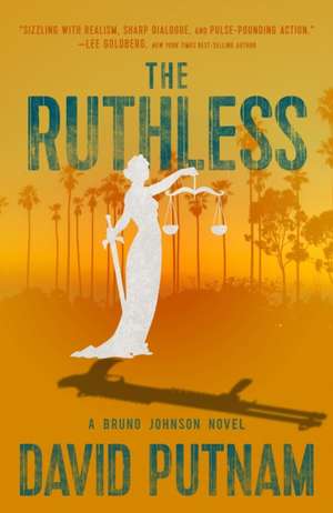 The Ruthless de David Putnam