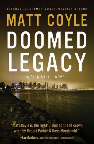 Doomed Legacy de Matt Coyle