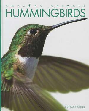 Hummingbirds de Kate Riggs