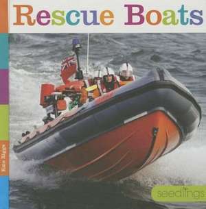 Rescue Boats de Kate Riggs