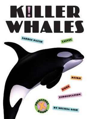 Killer Whales de Melissa Gish