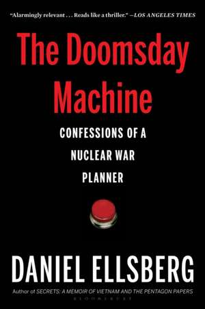 The Doomsday Machine de Daniel Ellsberg