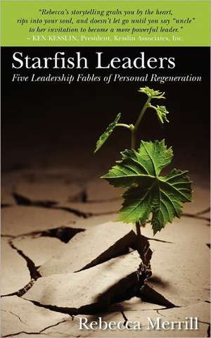 Starfish Leaders de Rebecca Merrill