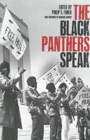 Black Panthers Speak de Philip S. Foner