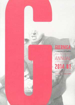 Guernica #1: Annual 2014 de Nick Flynn